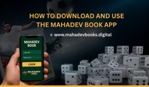Download & Use Mahadev Book App